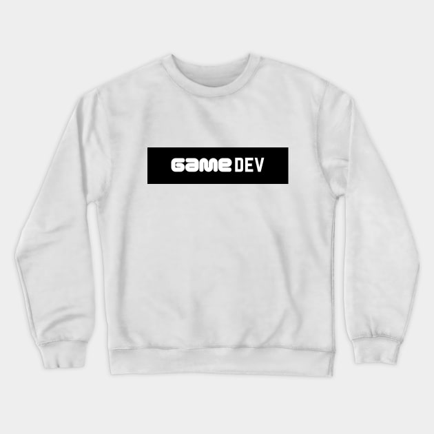 Game Dev - 3 Crewneck Sweatshirt by dev-tats